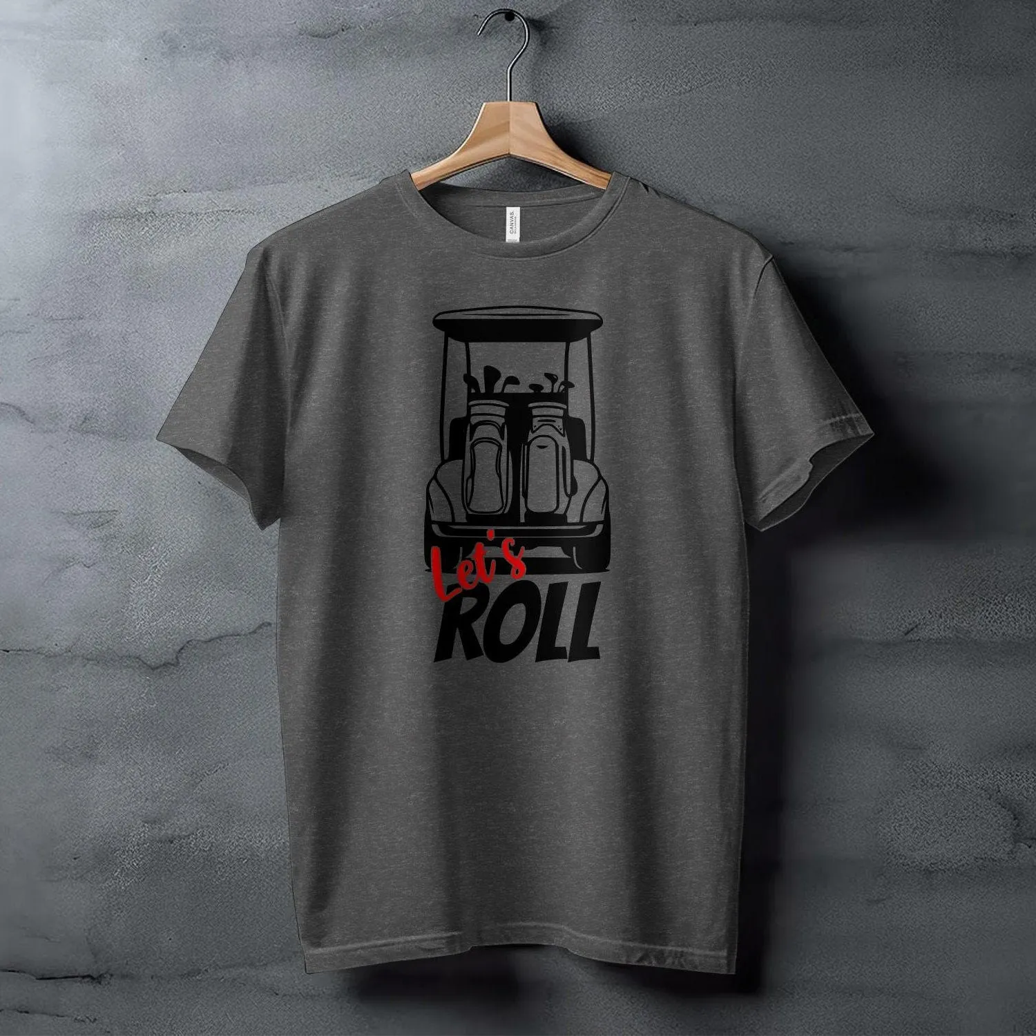 Funny Golf Cart Let's Roll Graphic T-Shirt, Golf Lover Gift, Golf Enthusiast Tee, Unique Golfing Apparel, Stylish Golf Print Sweatshirt