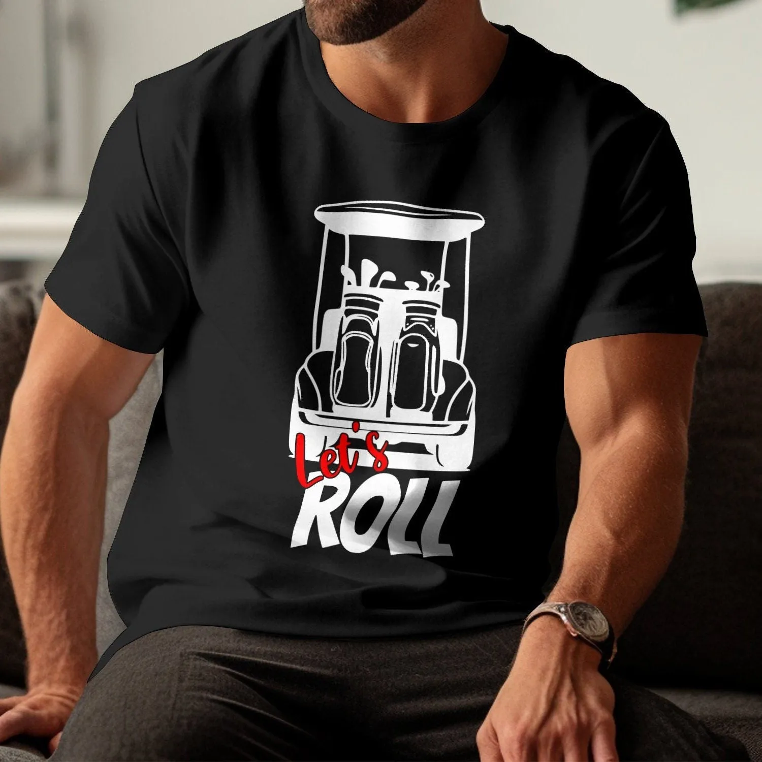 Funny Golf T-Shirt, Let's Roll Golf Cart Shirt, Perfect Gift Golf Enthusiasts, Golf Lovers Sweatshirt, Humorous Golf Apparel, Father's Day